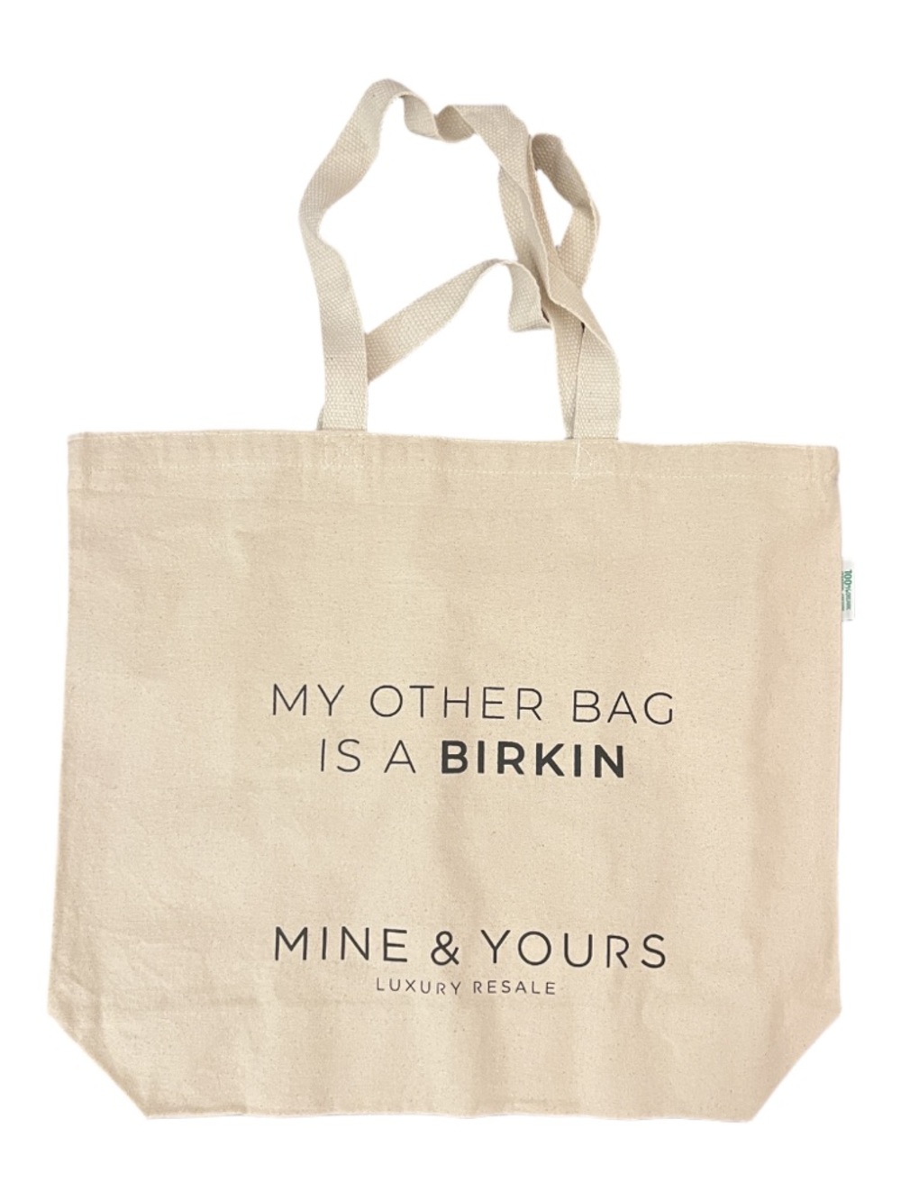 Beige Organic Cotton Tote Bag - "My Other Bag is a Birkin"